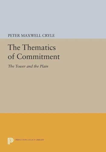 The Thematics of Commitment: The Tower and the Plain