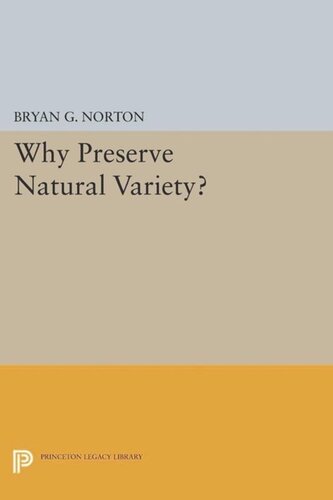 Why Preserve Natural Variety?