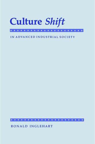 Culture Shift in Advanced Industrial Society