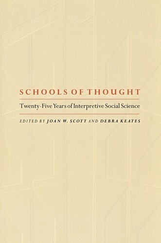Schools of Thought: Twenty-Five Years of Interpretive Social Science