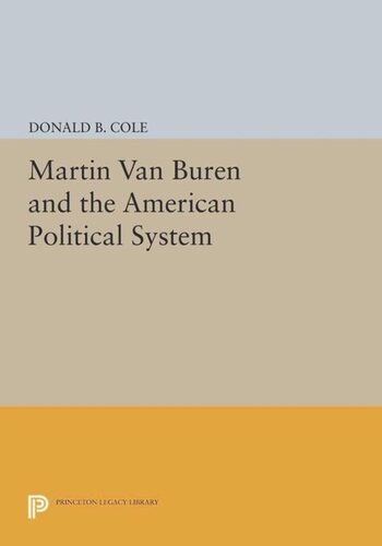 Martin van Buren and the American Political System