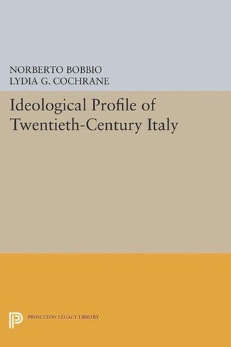 Ideological Profile of Twentieth-Century Italy
