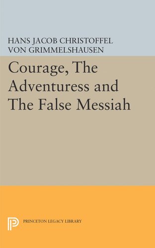 Courage, The Adventuress and The False Messiah