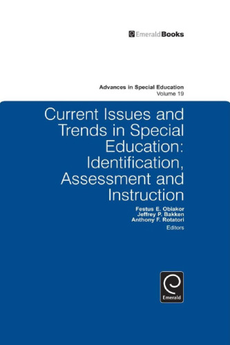 Current Issues and Trends in Special Education: Identification, Assessment and Instruction 