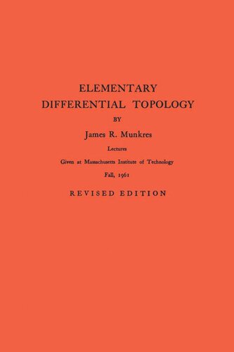 Elementary Differential Topology. (AM-54), Volume 54