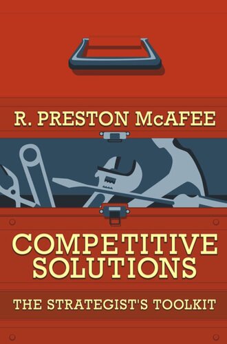 Competitive Solutions: The Strategist's Toolkit