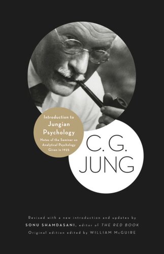 Introduction to Jungian Psychology: Notes of the Seminar on Analytical Psychology Given in 1925