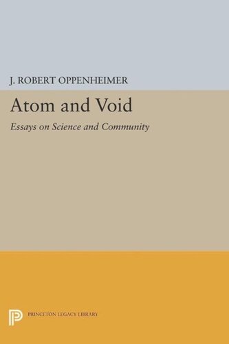 Atom and Void: Essays on Science and Community
