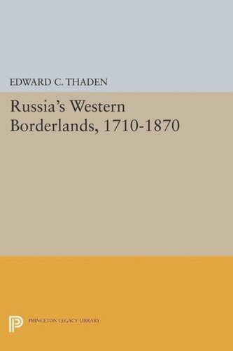 Russia's Western Borderlands, 1710-1870