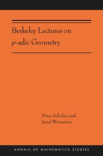 Berkeley Lectures on p-adic Geometry: (AMS-207)