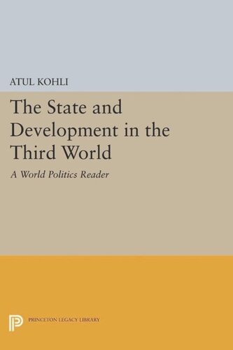 The State and Development in the Third World: A World Politics Reader