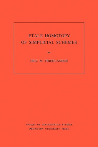 Etale Homotopy of Simplicial Schemes. (AM-104), Volume 104