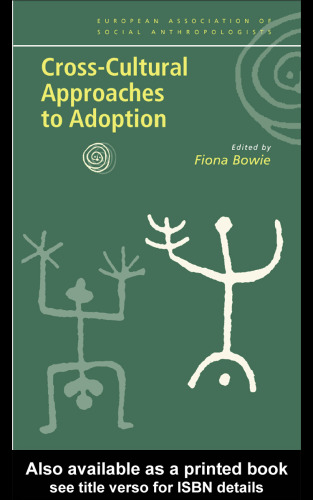 Cross-Cultural Approaches to Adoption 
