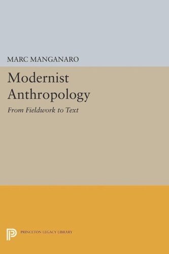 Modernist Anthropology: From Fieldwork to Text