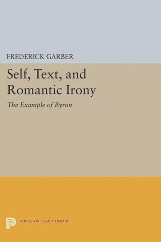 Self, Text, and Romantic Irony: The Example of Byron