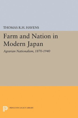 Farm and Nation in Modern Japan: Agrarian Nationalism, 1870-1940