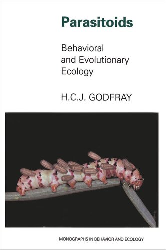 Parasitoids: Behavioral and Evolutionary Ecology