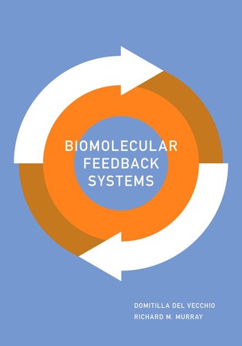 Biomolecular Feedback Systems
