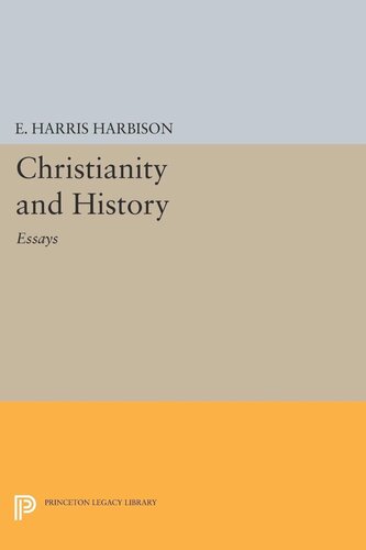 Christianity and History: Essays