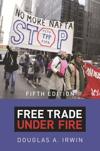 Free Trade under Fire: Fifth Edition