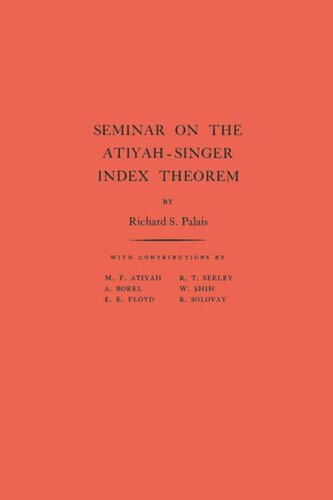 Seminar on Atiyah-Singer Index Theorem. (AM-57), Volume 57