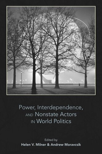 Power, Interdependence, and Nonstate Actors in World Politics