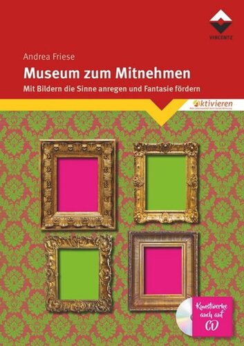 Museum zum Mitnehmen: Mit Bildern die Sinne anregen und fanfasie fördern