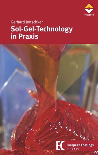 Sol-Gel-Technology in Praxis