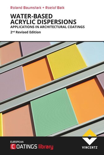 Water-based Acrylics Dispersions: Applications in Architectural Coatings