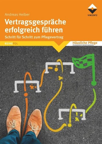 Vertragsgespräche erfolgreich führen: Schritt für Schritt zum Pflegevertrag