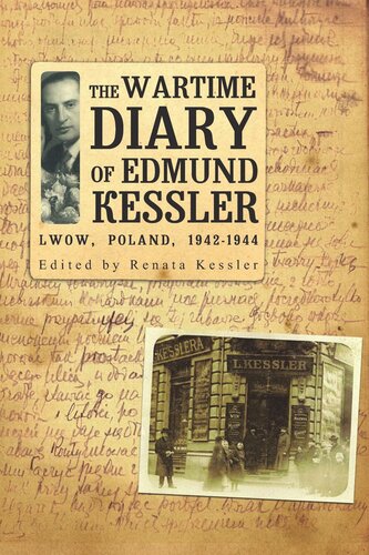 The Wartime Diary Of Edmund Kessler