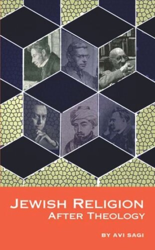 Jewish Religion After Theology