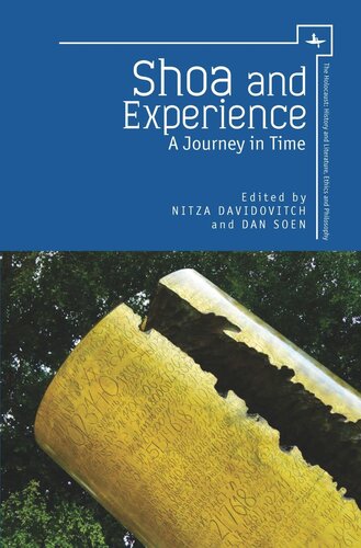 Shoa and Experience: A Journey in Time