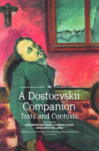 A Dostoevskii Companion: Texts and Contexts