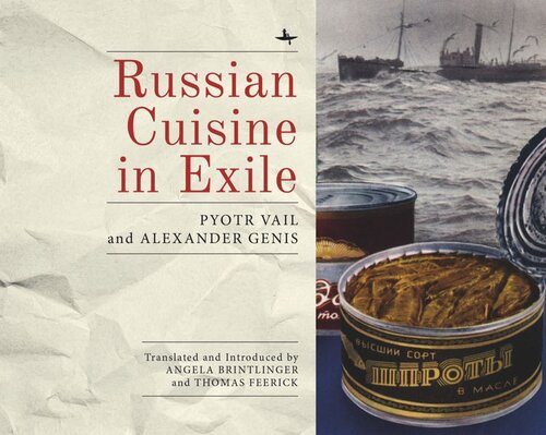 Russian Cuisine in Exile