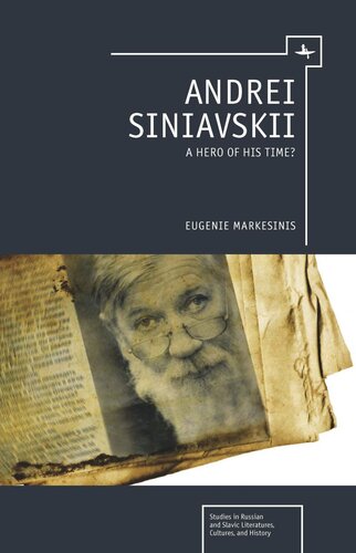 Andrei Siniavskii: A Hero of His Time?