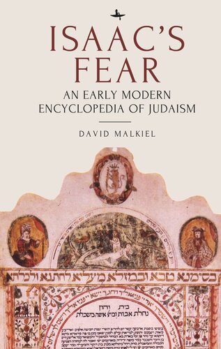 Isaac’s Fear: An Early Modern Encyclopedia of Judaism