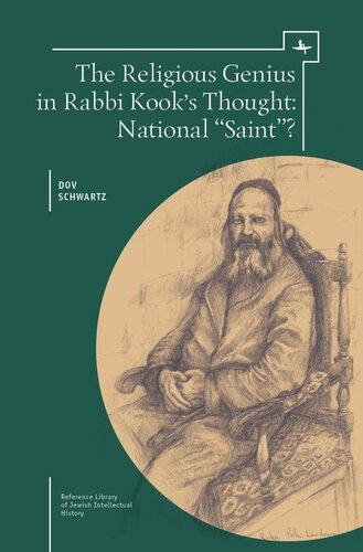 The Religious Genius in Rabbi Kook's Thought: National 