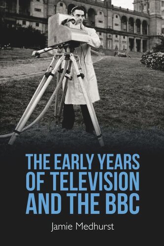 The Early Years of Television and the BBC