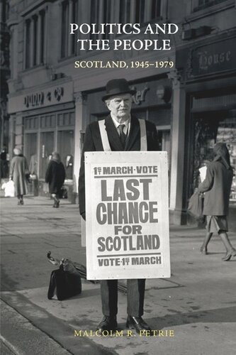 Politics and the People: Scotland, 1945-1979