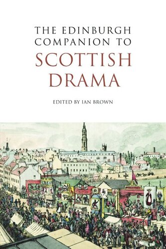 The Edinburgh Companion to Scottish Drama