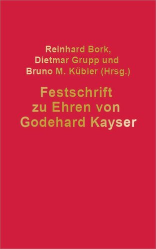 Festschrift für Godehard Kayser