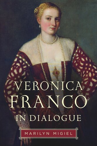 Veronica Franco in Dialogue