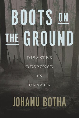 Boots on the Ground: Disaster Response in Canada