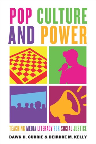 Pop Culture and Power: Teaching Media Literacy for Social Justice