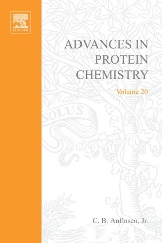 Advances in Protein Chemistry, Vol. 20