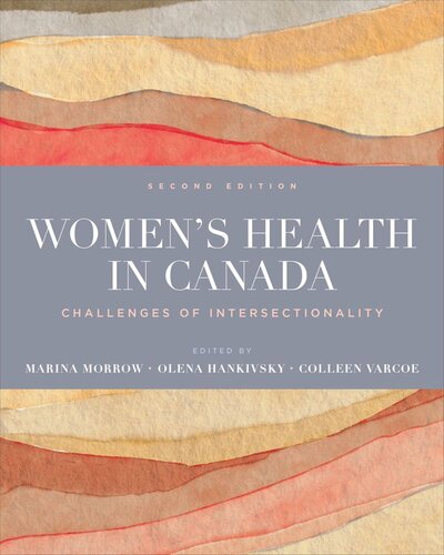 Women’s Health in Canada: Challenges of Intersectionality, Second Edition