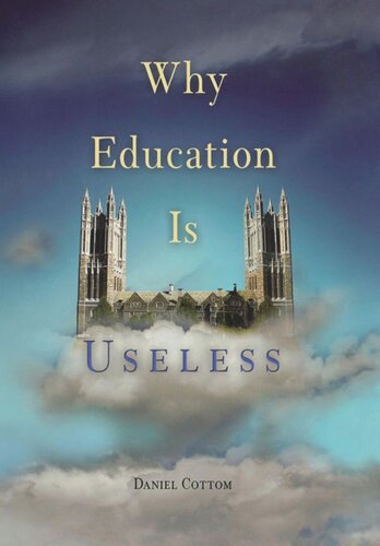 Why Education Is Useless