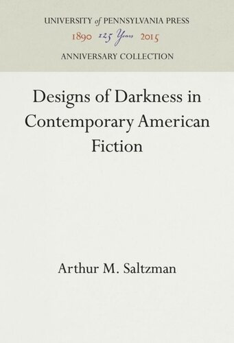 Designs of Darkness in Contemporary American Fiction