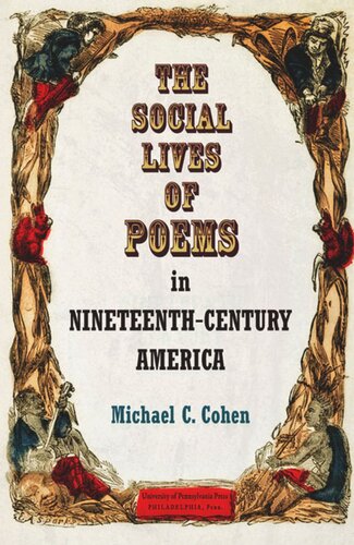 The Social Lives of Poems in Nineteenth-Century America